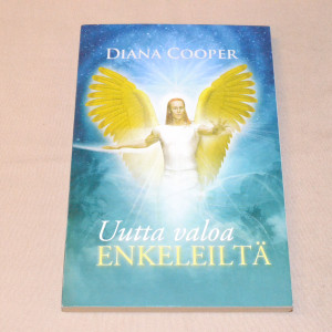 Diana Cooper Uutta valoa enkeleiltä